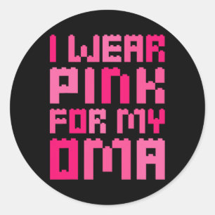 I Wear Pink For My Oma Block Building Boys Kid Bre Classic Round Sticker