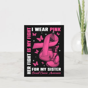 I Wear Pink For My Sister Breast Cancer Awareness  Card