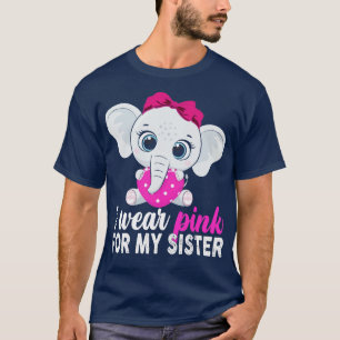 I Wear Pink For My Sister Elephant Women Kids T-Shirt