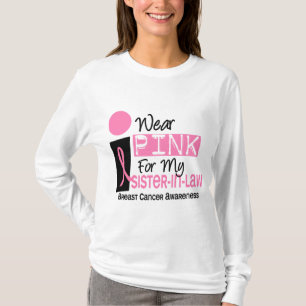 I Wear Pink For My Sister-In-Law 9 Breast Cancer T-Shirt