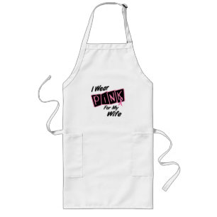 I Wear Pink For My Wife 8 Breast Cancer Long Apron