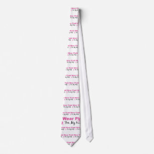 I Wear Pink For My Wife Tie