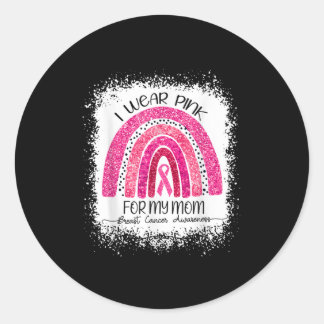 I wear pink for October Classic Round Sticker