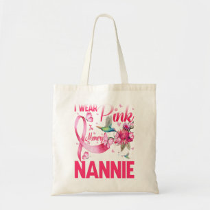 I Wear Pink In Memory For My Nannie Tote Bag
