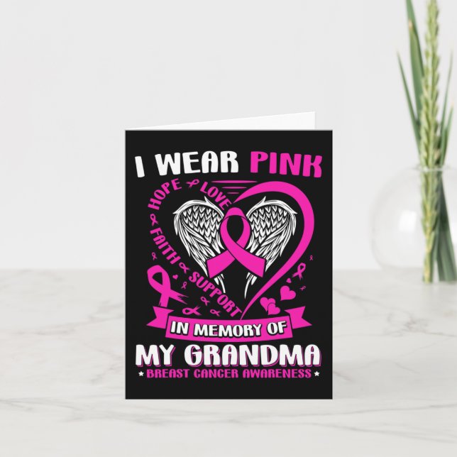 I Wear Pink In Memory Of My Grandma Breast Cancer  Card (Front)