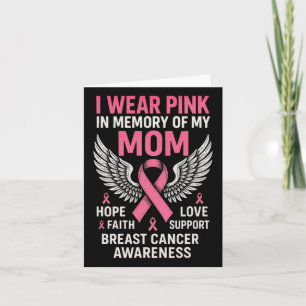 I Wear Pink In Memory Of My Mum - Breast Cancer Card