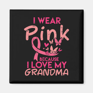 I Wear Pink Love My Grandma Breast Cancer Awarenes Magnet