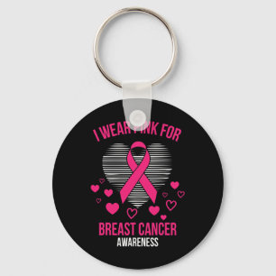 I Wear Pink Ribbon Heart Cool Breast Cancer Awaren Key Ring