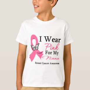 I Wear Pink Ribbon Nana Breast Cancer T-Shirt