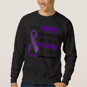 I Wear Purple Alzheimer Dementia Awareness Purple Sweatshirt