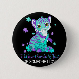 I Wear Purple &amp; Teal For Someone I Love Suicid 6 Cm Round Badge