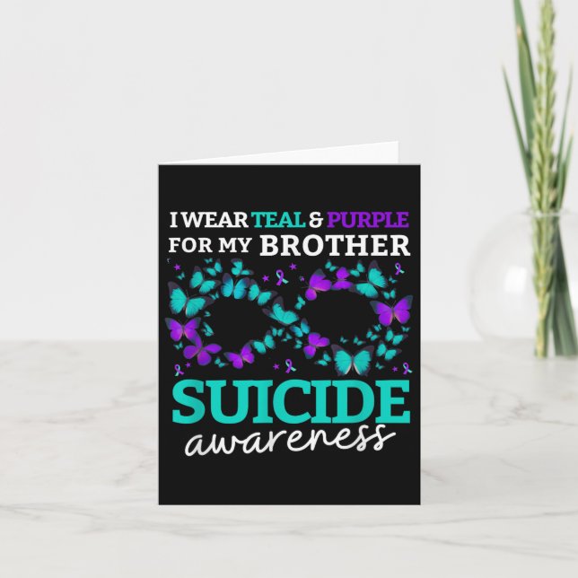 I Wear Purple And Teal For My Brother Suicide Prev Card (Front)