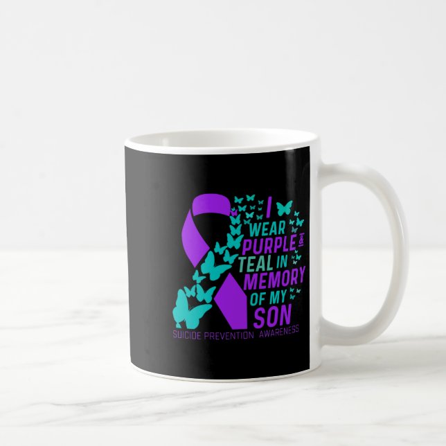I Wear Purple And Teal For My Son Suicide Preventi Coffee Mug (Right)