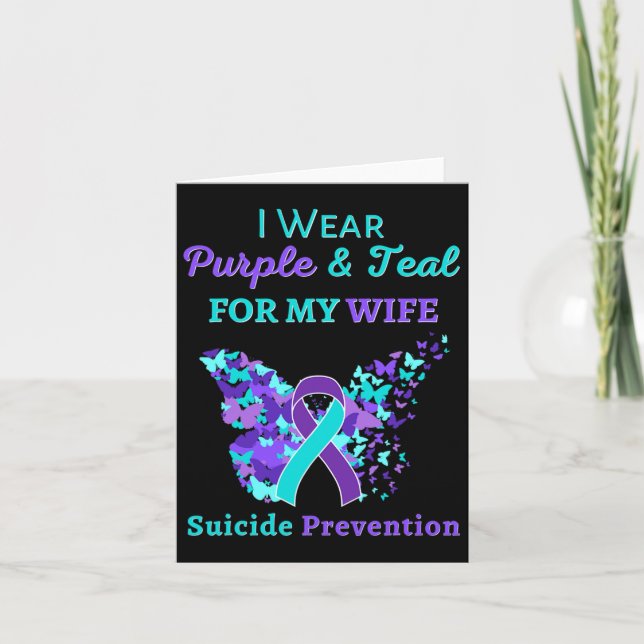 I Wear Purple And Teal For My Wife Suicide Prevent Card (Front)