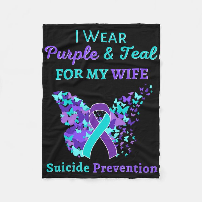 I Wear Purple And Teal For My Wife Suicide Prevent Fleece Blanket (Front)