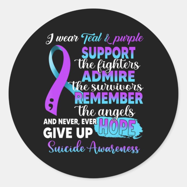 I Wear Purple and Teal Support The Fighters Suicid Classic Round Sticker (Front)