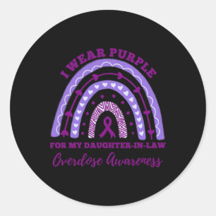 I Wear Purple Daughter In Law Overdose Awareness R Classic Round Sticker