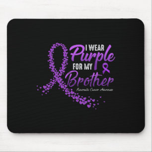 I Wear Purple For BROTHER Pancreatic Cancer Awaren Mouse Pad