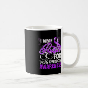 I Wear Purple For Drug Overdose Awareness 1 Coffee Mug