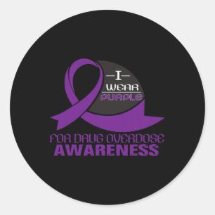 I Wear Purple For Drug Overdose Awareness   Tee Classic Round Sticker
