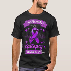 I wear Purple for Epilepsy Awareness Ribbon Butter T-Shirt