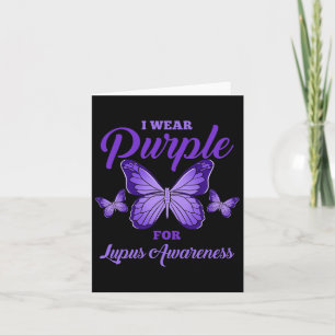I Wear Purple For Lupus Awareness  Card