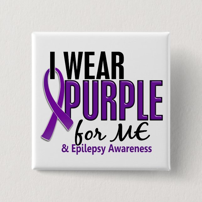 I Wear Purple For ME 10 Epilepsy 15 Cm Square Badge (Front)