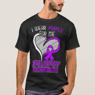 I Wear Purple For Me Epileptic Seizure Epilepsy Aw T-Shirt
