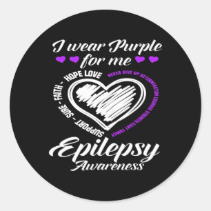 I Wear Purple For Me Warrior Fighter Epilepsy Awar Classic Round Sticker