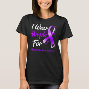 I Wear Purple For Migraine Headache Awareness Ribb T-Shirt