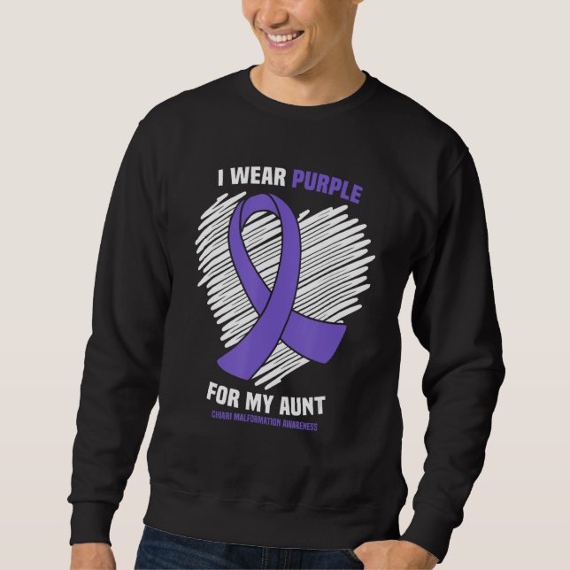 I Wear Purple For My Aunt Chiari Malformation Awar Sweatshirt (Front)