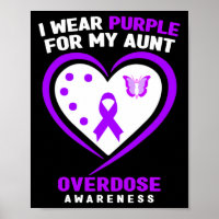 I Wear Purple For My Aunt Overdose Awareness 