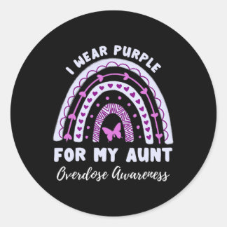 I Wear Purple For My Aunt Overdose Awareness Rainb Classic Round Sticker
