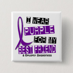 I Wear Purple For My Best Friend 37 Epilepsy 15 Cm Square Badge