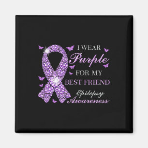 I Wear Purple For My Best Friend Epilepsy Awarenes Magnet