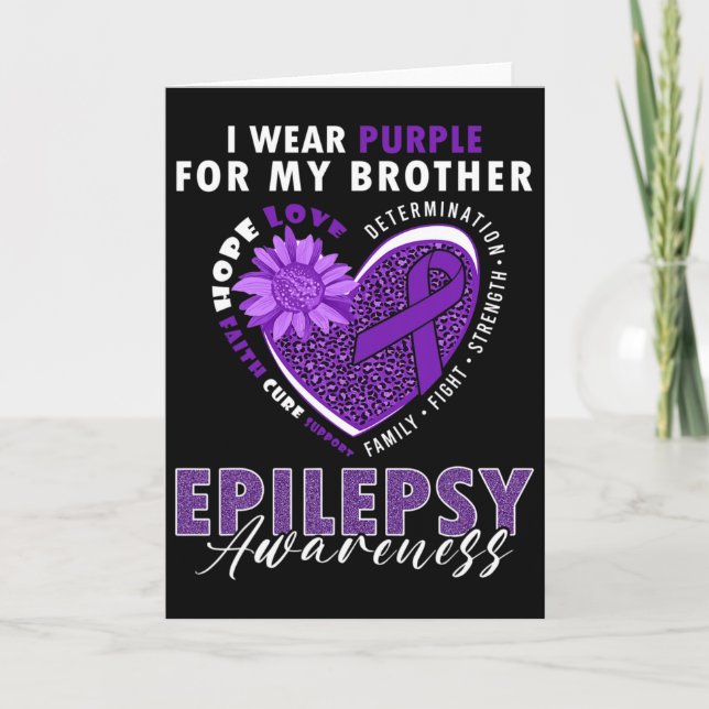 I Wear Purple For My Brother Epilepsy Awareness Su Card (Front)