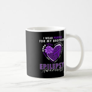 I Wear Purple For My Brother Epilepsy Awareness Su Coffee Mug