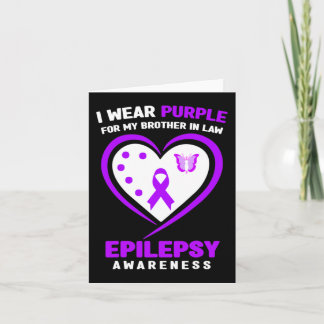 I Wear purple For My Brother in Law Epilepsy Aware Card