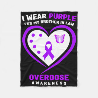I Wear Purple For My Brother In Law Overdose Aware Fleece Blanket