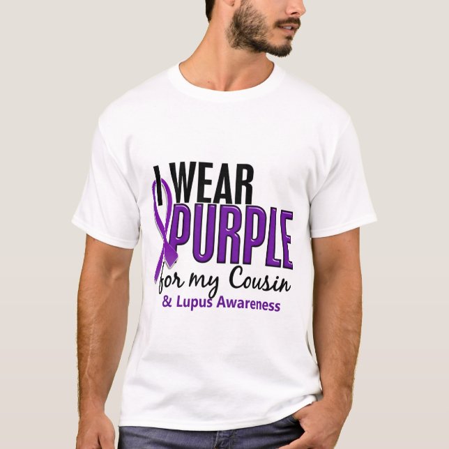 I Wear Purple For My Cousin 10 Lupus T-Shirt (Front)