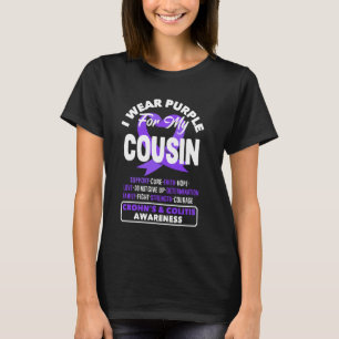 I Wear Purple For My Cousin Crohn's & Colitis Awar T-Shirt