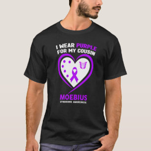 I Wear Purple for My Cousin Moebius Syndrome Aware T-Shirt