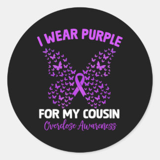 I Wear Purple For My Cousin Overdose Awareness Rai Classic Round Sticker