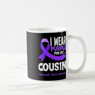 I Wear Purple For My Cousin Pancreatic Cancer Awar Coffee Mug