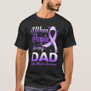I Wear Purple For My Dad Cystic Fibrosis Awareness T-Shirt