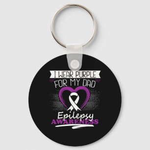 I wear purple for my Dad Epilepsy Seizures Warrior Key Ring