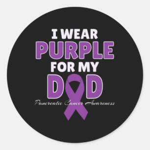 I Wear Purple For My Dad Pancreatic Cancer Awarene Classic Round Sticker