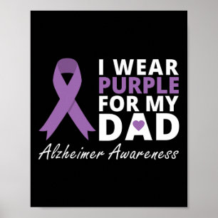 I Wear Purple For My Dad T Shirt Ribbon Family Lov Poster