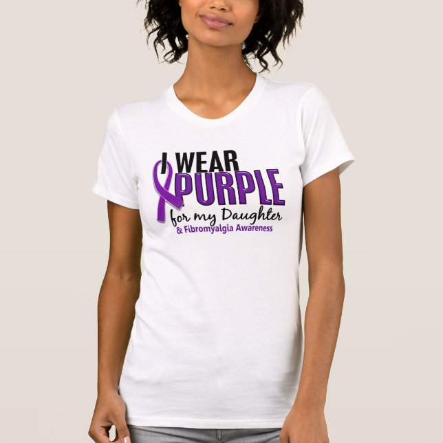 I Wear Purple For My Daughter 10 Fibromyalgia T-Shirt (Front)
