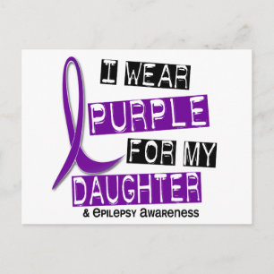 I Wear Purple For My Daughter 37 Epilepsy Postcard